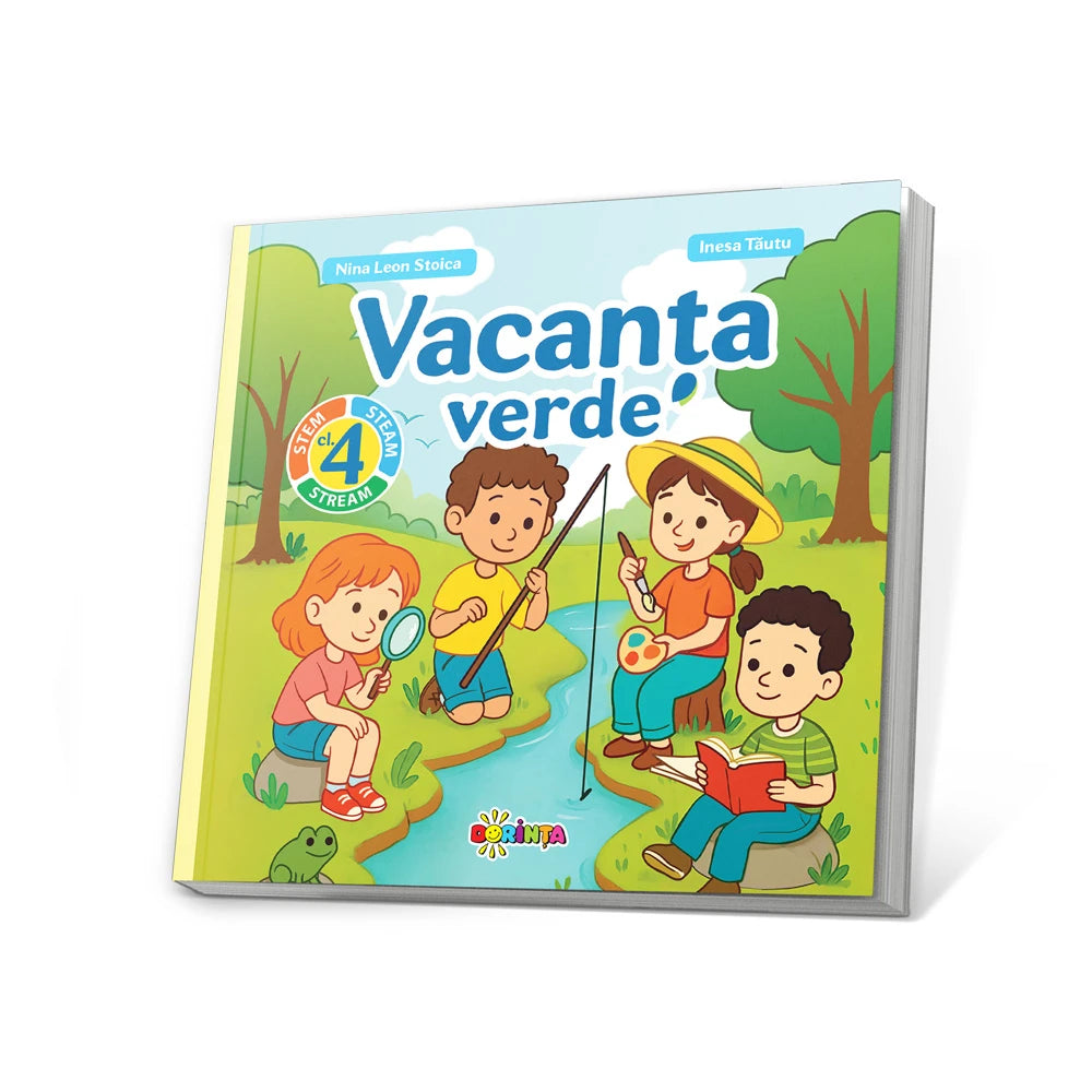 Vacanta verde. Cl. 4