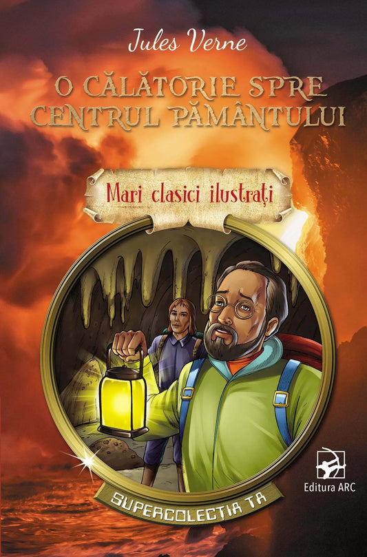 O călătorie spre centrul pământului. Mari clasici ilustrați