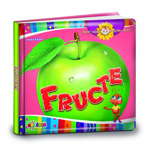 Cărți mici pentru pici. Fructe