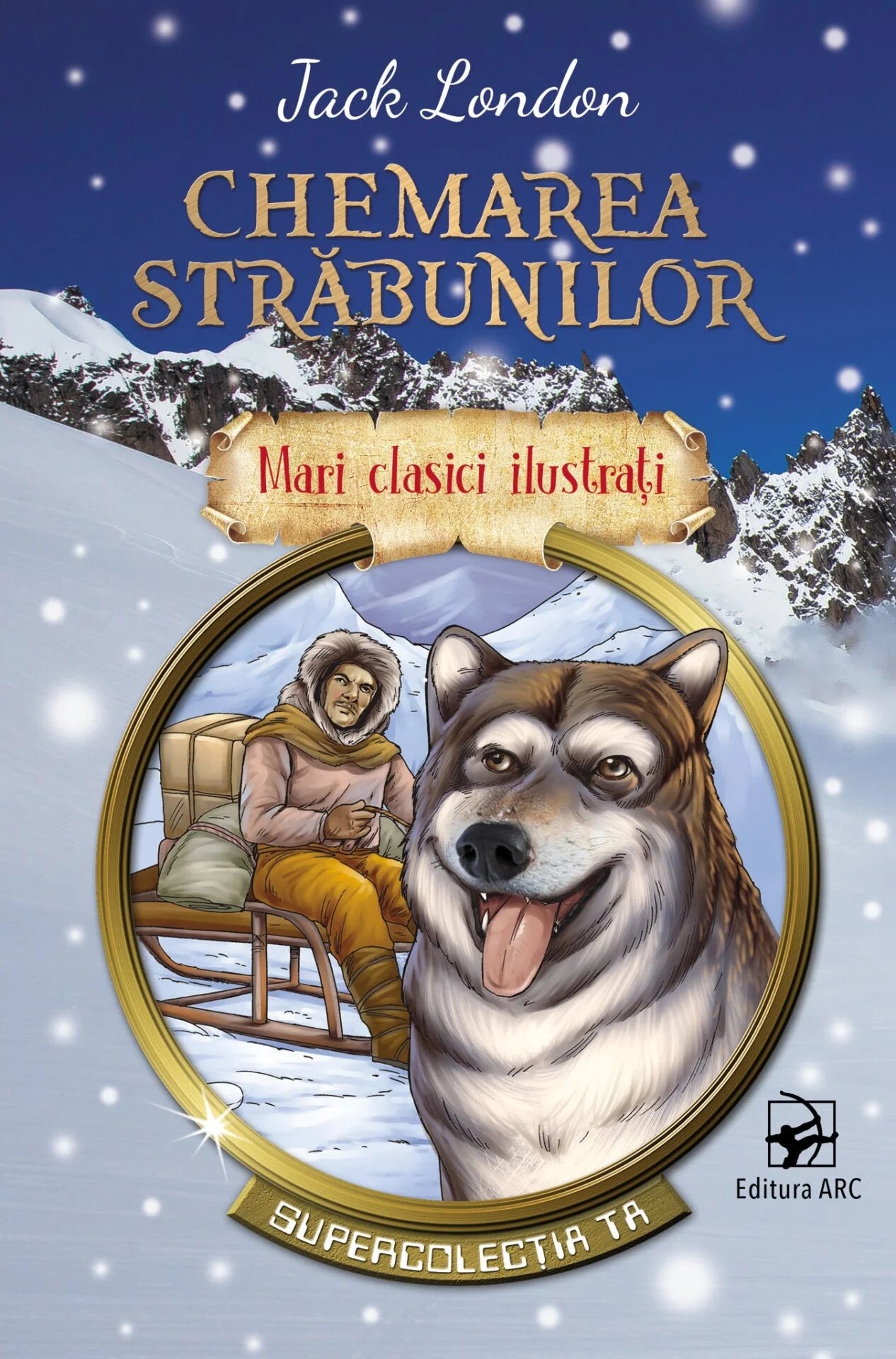 Chemarea străbunilor. Mari clasici ilustrați