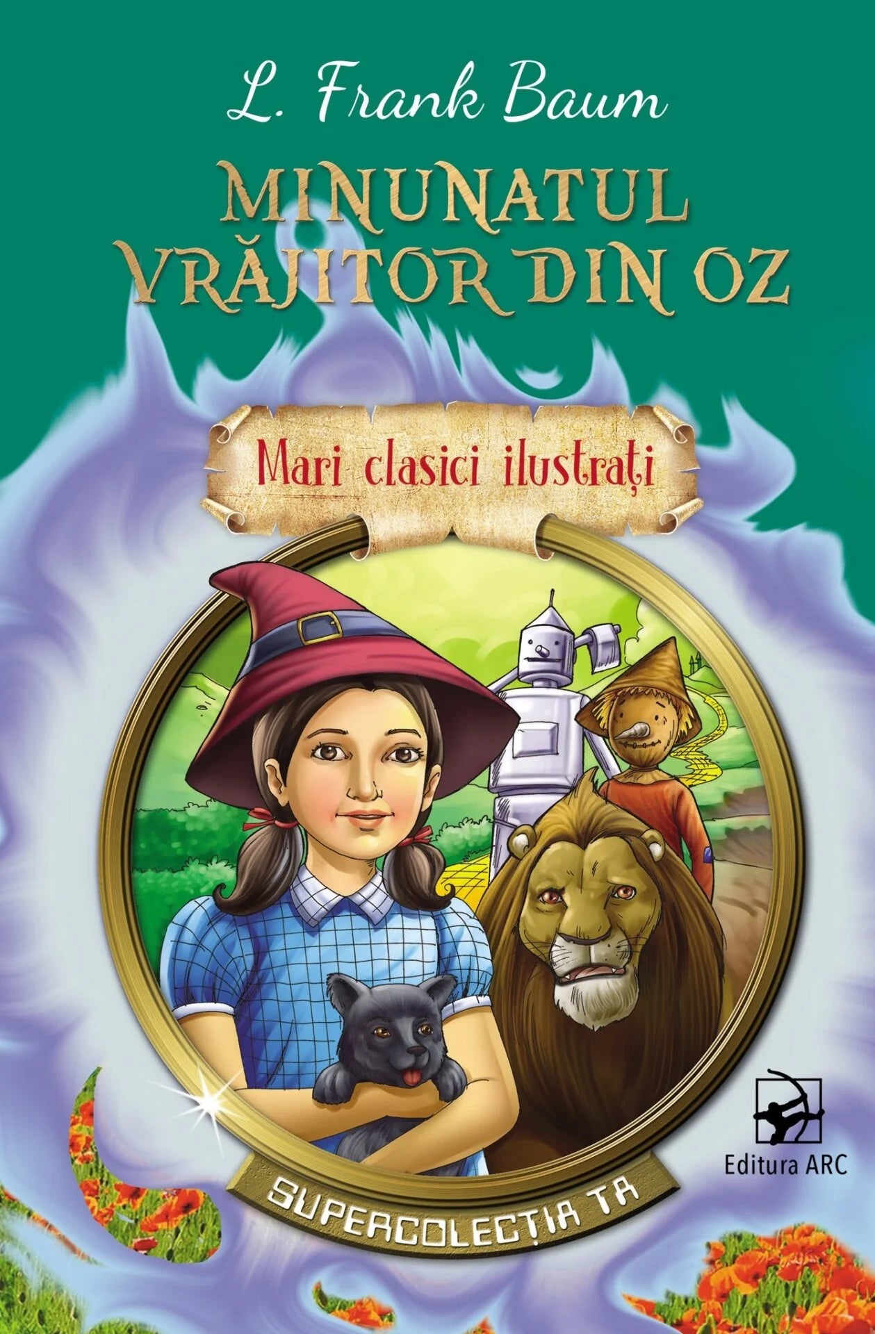 Minunatul vrăjitor din Oz. Mari clasici ilustrați