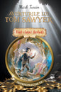 Aventurile lui Tom Sawyer. Mari clasici ilustrați